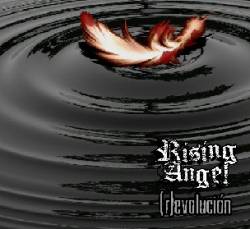 Rising Angel : (R)evolución